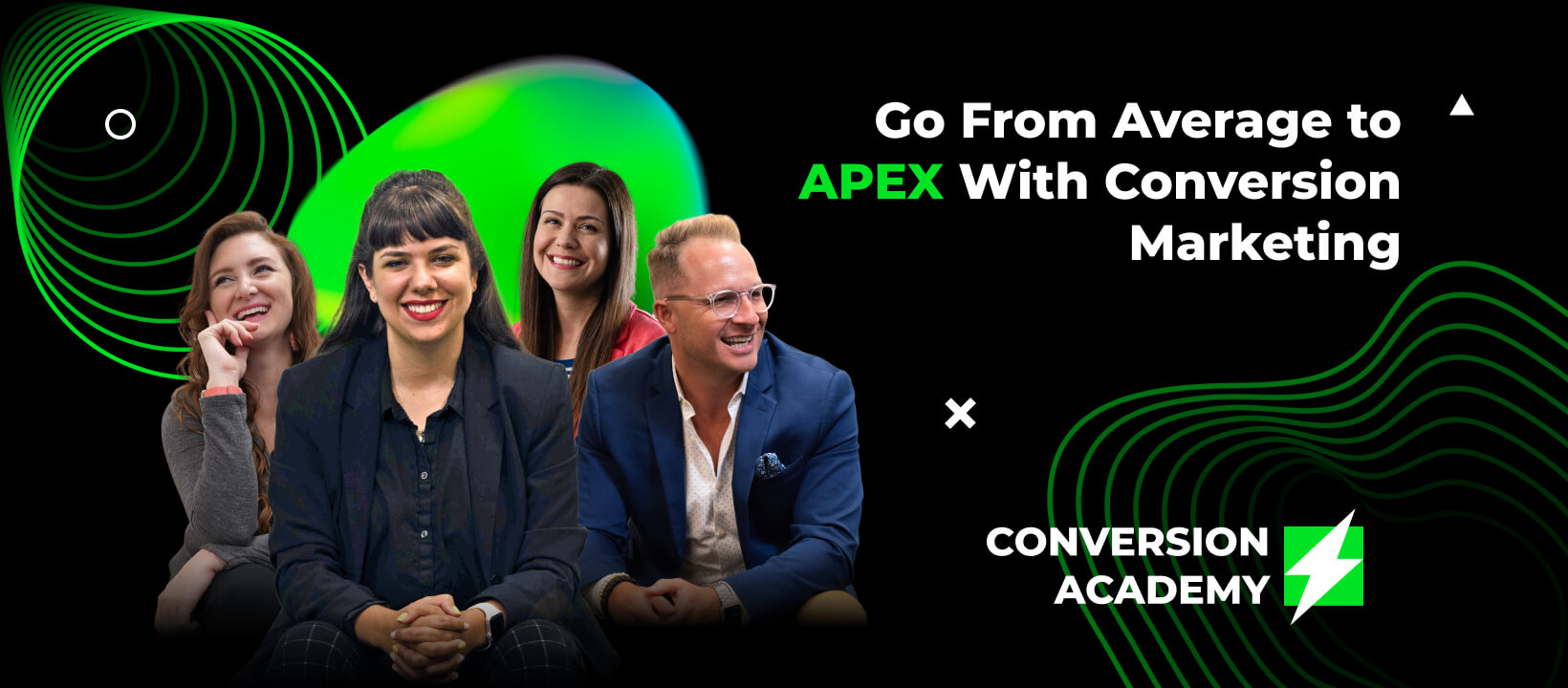Go From Average to APEX With Conversion Marketing – Conversion Academy